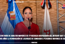 Secretaría de Adultos Mayores de FP rechaza disposición del INTRANT que limita a dos años la renovación de licencias de conducir a personas mayores de 65 años