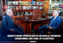 Roberto Cavada entrevistará en exclusiva al presidente cubano Miguel Díaz-Canel en Telenoticias