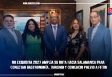 RD Exquisita 2027 amplía su ruta hacia Salamanca para conectar gastronomía, turismo y comercio previo a FITUR