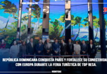 República Dominicana conquista París y fortalece su conectividad con Europa durante la feria turística de Top Resa.