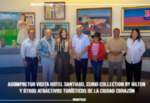Adompretur visita Hotel Santiago, Curio Collection by Hilton y otros atractivos turísticos de la Ciudad Corazón