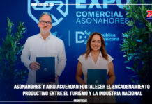 Asonahores y AIRD acuerdan fortalecer el encadenamiento productivo entre el turismo y la industria nacional