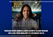 Puntacana Resort anuncia la quinta edición de Culinary Weekend con la chef Tássia Magalhães y el restaurante Nelita